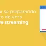 Google se prepara para o lançamento de ferramenta de Live Streaming no Youtube