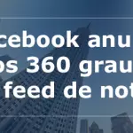 Facebook Anuncia Fotos 360º no Feed de Notícias