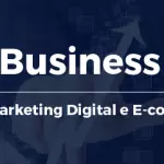 Digital Business Day reúne palestras sobre Marketing Digital e E-commerce