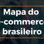 Números do E-commerce no Brasil