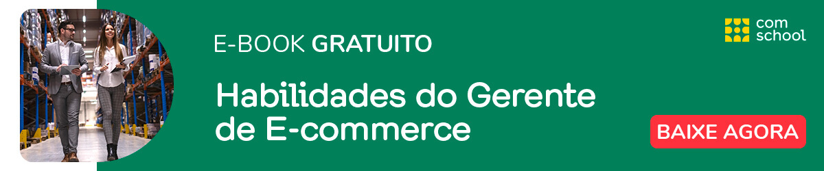 E-book Gratuito - Habilidades do Gerente de E-commerce