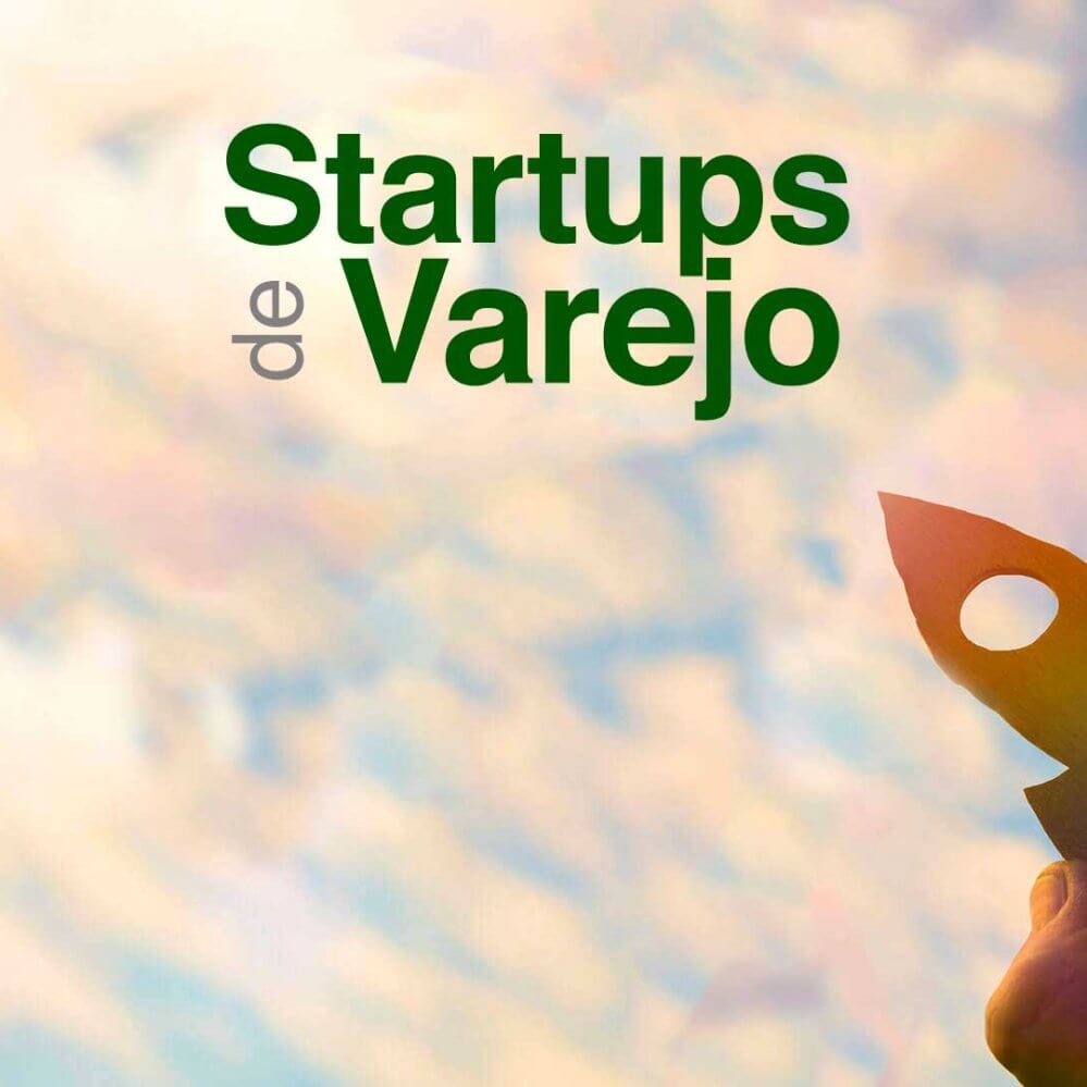 Startups de E-commerce e Varejo